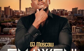 DJ MOSCOW & Cnethemba Gonelo – Emaweni