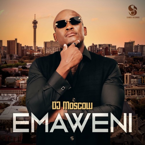 DJ MOSCOW & Cnethemba Gonelo – Emaweni 