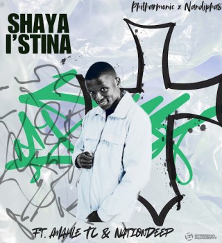 Philharmonic & Nandipha808 – Shaya Istina