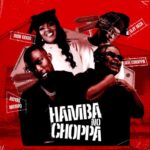 031Choppa, Royal MusiQ & DBN Gogo – Hamba No Choppa ft. Djy Biza
