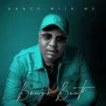 Bongo Beats – Dance With Me ft. Xoli M