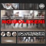 DJ Maphorisa, Xduppy & Scotts Maphuma – Ngibolekeni ft. Seun1401, LeeMcKrazy, Blxckie & Pcee