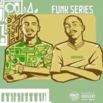 Shakes & Les – Funk 99 ft. LeeMcKrazy
