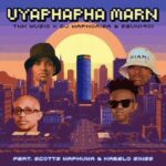 TNK MusiQ, DJ Maphorisa & Seun1401 – Uyaphapha Marn ft. Scotts Maphuma & Kabelo Sings