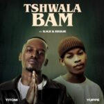 TitoM – Tshwala Bam ft. Yuppe, S.N.E & EeQue