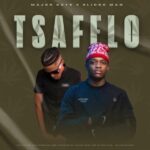 Major Keys & Slidoo Man – Tsa Felo