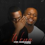 LaTique & Brandon Dhludhlu – Wena ft. Prince Chone