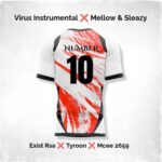 Virus Instrumental & Mellow & Sleazy – Number 10 ft. Exist Rsa, Tyroon & Mcee 2569