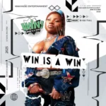 ALBUM: Makhadzi Entertainment – Win Is A Win
