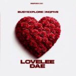 BusyExplore & InQfive – Lovelee Dae (Jazzy Mix)