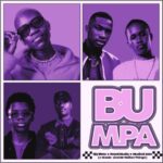 Djy Bless, Royal MusiQ & Musical Jazz – Bumpa ft. W4DE & Mr Nation Thingz