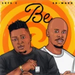 Exte C & Ed-Ward – BE EP