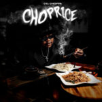 031Choppa – Choprice EP