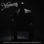 Soa Mattrix & Kabza De Small – Memeza ft. Starr Healer & Frgid Armadillo