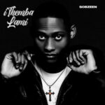 ALBUM: Sobzeen – iThemba Lami