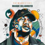 ALBUM: Chymamusique – Musique Collaborated Vol.1