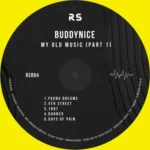 Buddynice – My Old Music (Part 1)