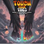 2woshort, AI Xapo, Soul Barbie & LeeMcKrazy – Touch Your Toes ft. Stompiiey, Sjax & King P