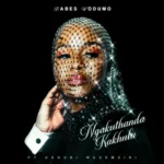 Babes Wodumo – Ngakuthanda kakhulu ft. Ushuni Wasemzini