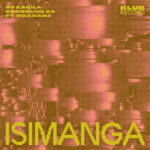 DJ Kabila & Cornelius SA – Isimanga ft. Makhanj