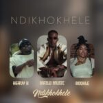 Mailo Music & Heavy-K – Ndikhokhele ft. Boohle