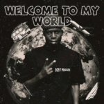 Kay Musician, Buddy Long, Chuck Dee, Bongs, Emi Baster – Welcome to my world