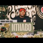 Nthabo – Groove Cartel (Amapiano Mix)