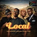 Tremic Dah Rockstar, Ben Produces, Benzoo & LRDÈ – Local ft. Chester Summerton