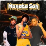 Don Edward, Ez Maestro, Statik012 & Koti Keys – Monate Soh