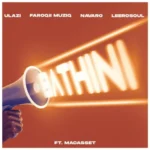 uLazi, Leerosoul, FaroQii MuziQ & Navaro – Bathini ft. Macasset