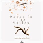 SpeakNice & BravoSoul – Dance In The Valley