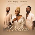 De Soul, Mashudu & Frank Mabeat – Deliwe ft. Tumisho