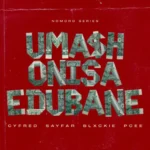 Cyfred, Sayfar, Blxckie & Pcee – Mashonisa eDubane