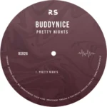 Buddynice – Pretty Nights