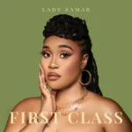 Lady Zamar – First Class