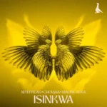 Nitefreak, Choujaa & Maline Aura – Isinkwa