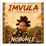 Nobuhle – Igama ft. Mr Luu