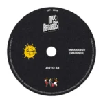 Zirto 68 – Mwanangu (Main Mix)