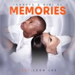 Inkreys & Riri Aj – Memories ft. Leon Lee