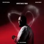 De Mthuda & Sam Deep – Mphefumulo Wam ft. Ovuyonke