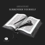 Lebzin & Echo Deep – Surrender Yourself