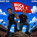9umba & Robot Boii – BUCA BUCA