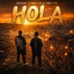 Deejay Zebra SA & Pro-Tee – Hola