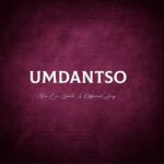 Nico Lee Sparta & Official Jay – Umdantso