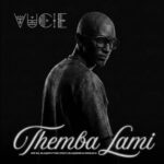 Vucie, Jnr SA & BlaQRhythm – Themba Lami (Radio edit) ft. Sikelela & Blaq Seed