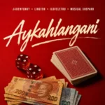 Jadenfunky & Musical Xhepard – Aykahlangani ft. ilovelethu & Lington