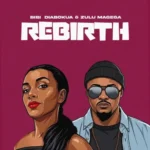 Zulu Mageba & Bibi Diabokua – Rebirth