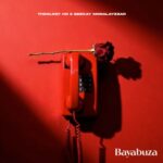 TheologyHD & Beekay Monalayzzar – Bayabuza
