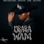 Beekay Monalayzzar, METT4LIQ-151, Udube, and Simah Nation – Ubaba wam