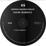 Buddynice & Nkosinathi Phakathi – Fading Memories